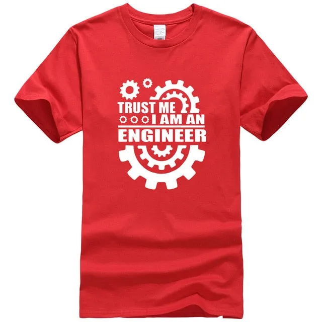 I AM AN ENGINEER T Shirts