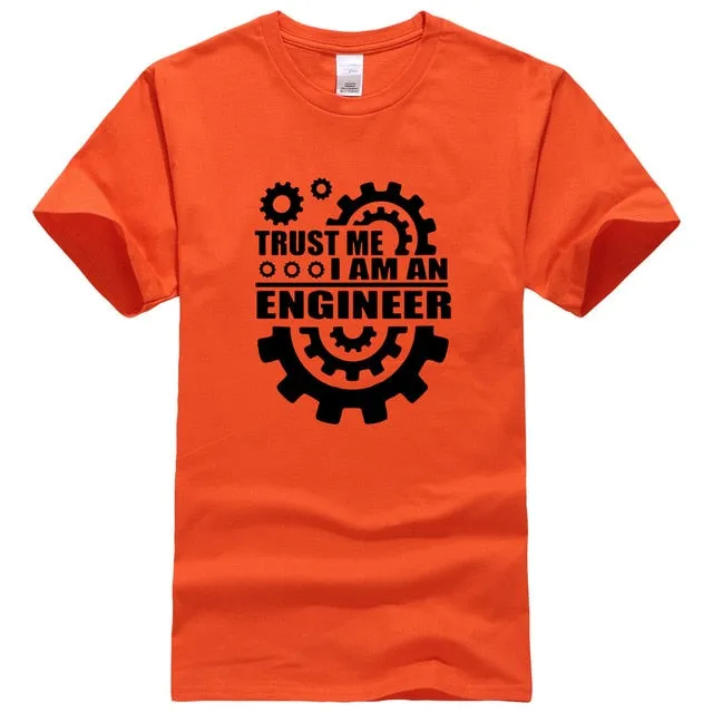 I AM AN ENGINEER T Shirts