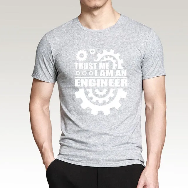 I AM AN ENGINEER T Shirts