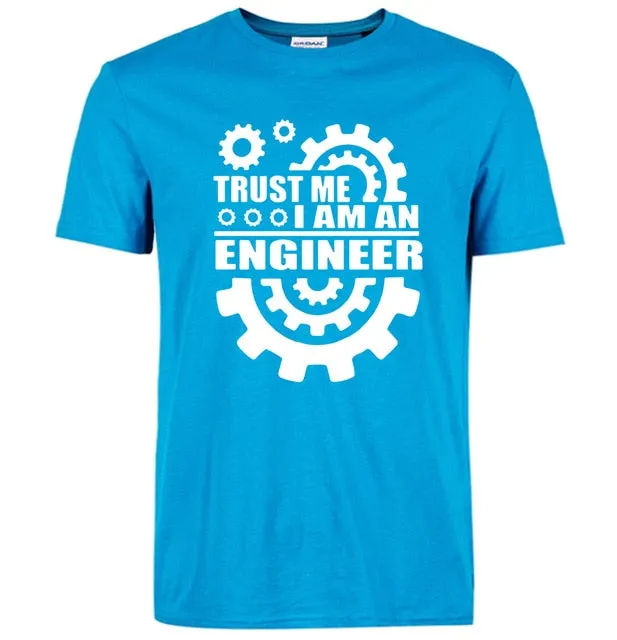 I AM AN ENGINEER T Shirts
