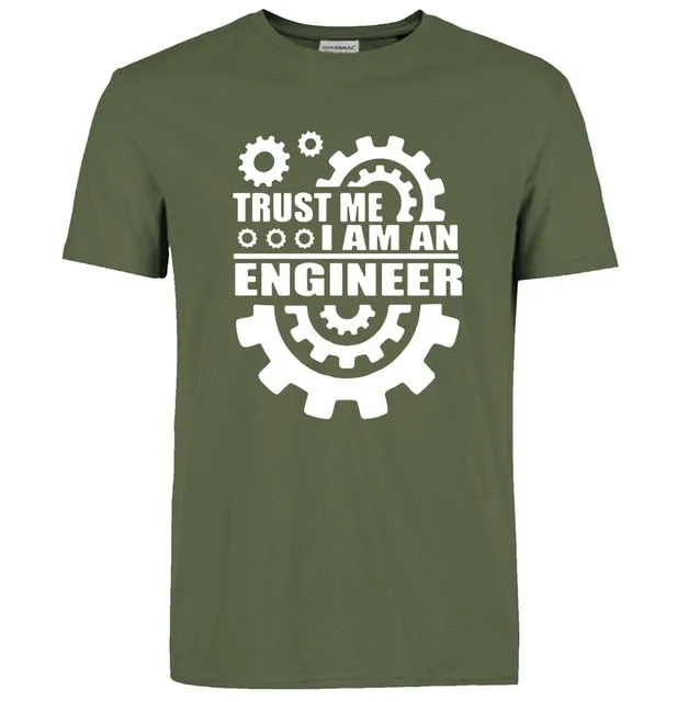 I AM AN ENGINEER T Shirts