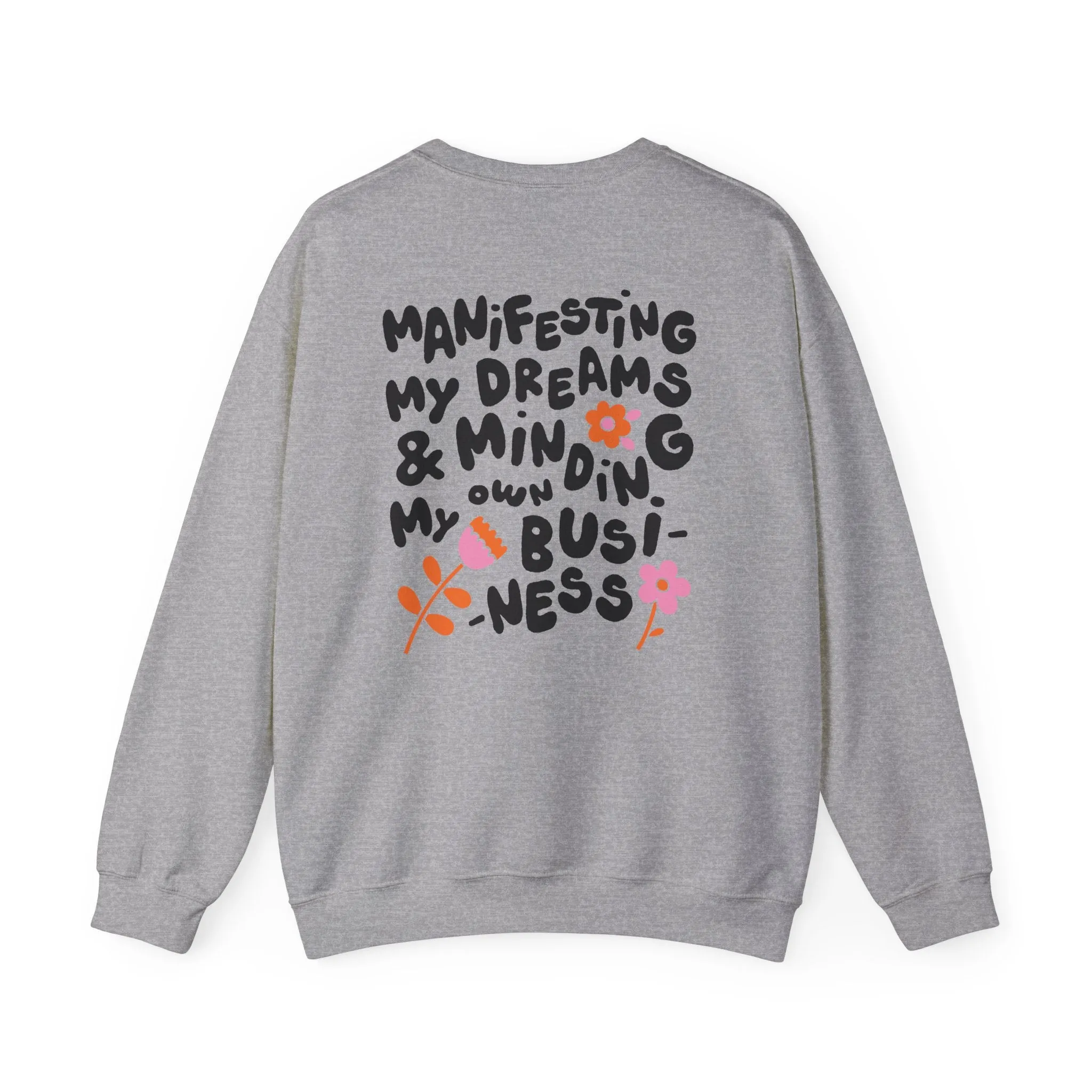Minding My Business Crewneck